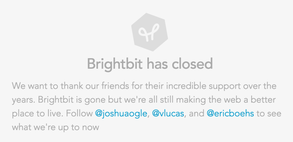 Brightbit Has Closed Message